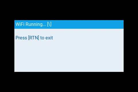 The radio showing a WiFi Running dialog with Press RTN to exit beneath it